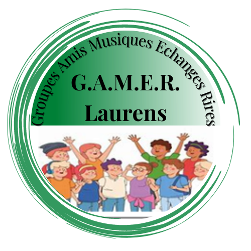 L’association G.A.M.E.R. Laurens vous propose…