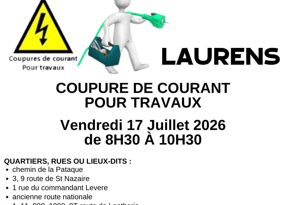 ENEDIS – COUPURE ELECTRICITE Vendredi 17 Juillet 2026