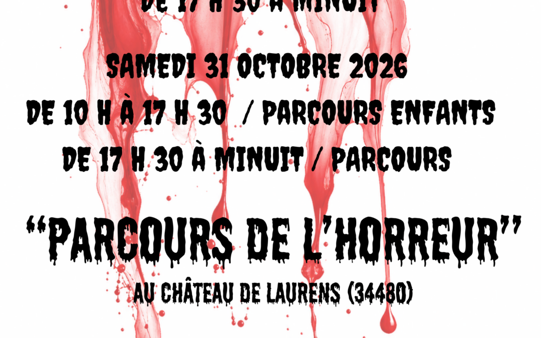 PARCOURS DE L&rsquo;HORREUR 30 & 31 OCTOBRE 2026